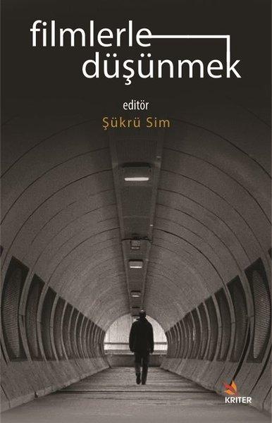 Filmlerle Düşünmek | Kriter (İnce Kapak)  - Resim 1