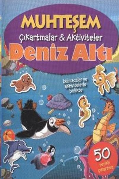 Muhteşem Çıkartmalar Aktiviteler - Deniz Altı | Parıltı Yayınları - Çocuk Kitapları Dizisi (İnce Kapak)  - Resim 1