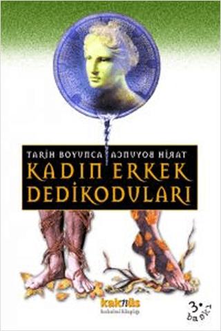 Tarih Boyunca Kadın Erkek Dedikoduları