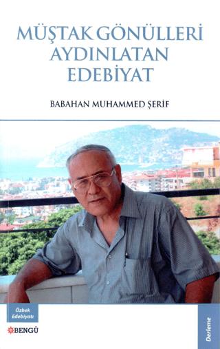 Müştak Gönülleri Aydınlatan Edebiyat