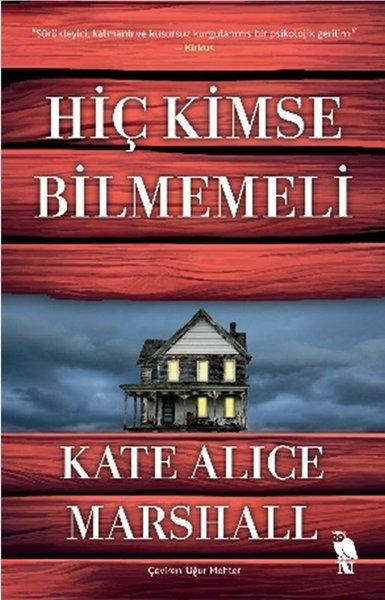 Hiç Kimse Bilmemeli | Nemesis Kitap (İnce Kapak)  - Resim 1