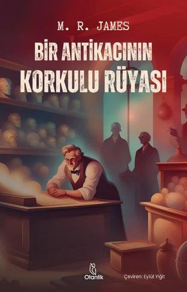 Bir Antikacının Korkulu Rüyası | Otantik Kitap (İnce Kapak)  - Resim 1
