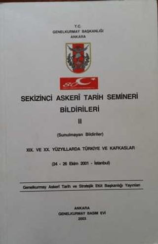 Sekizinci Askeri Tarih Semineri Bildirileri 2 | Genelkurmay Basımevi (Ciltsiz)  - Resim 1