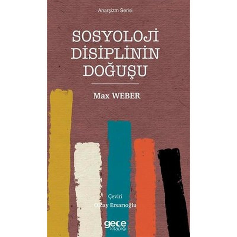 Sosyoloji Disiplinin Doğuşu - Anarşizm Serisi | Gece Kitaplığı