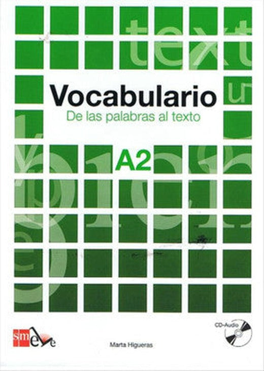Vocabulario A2 De las Palabras al Texto +CD | Ediciones Sm