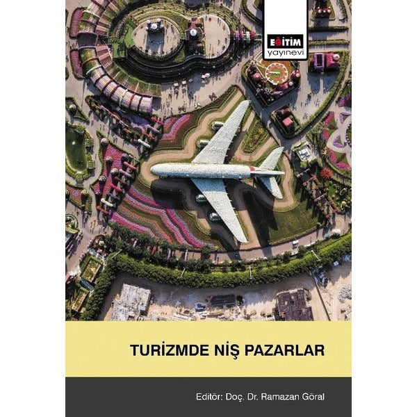 Turizmde Niş Pazarlar | Eğitim Yayınevi (İnce Kapak)