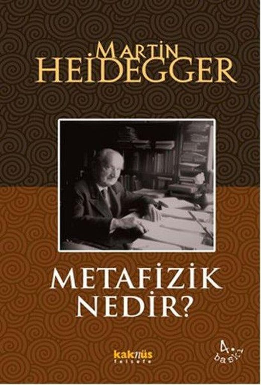 Metafizik Nedir? | Kaknüs Yayınları (İnce Kapak)