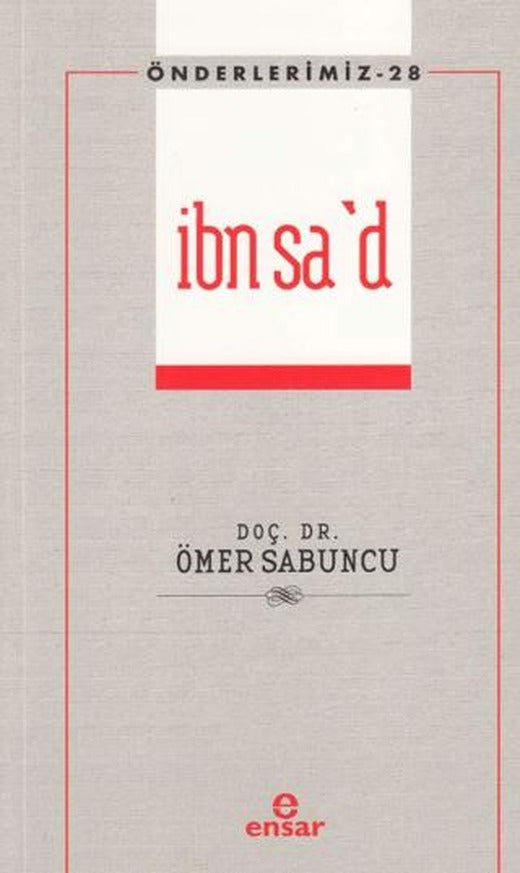 İbn Sa'd - Önderlerimiz 28