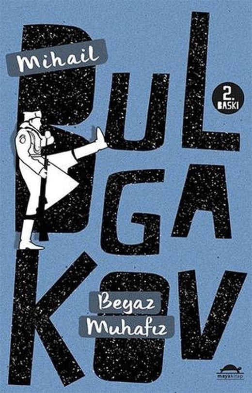 Beyaz Muhafız | Maya Kitap (Ciltsiz)