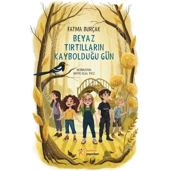 Beyaz Tırtılların Kaybolduğu Gün | Kelime Yayınları (İnce Kapak)