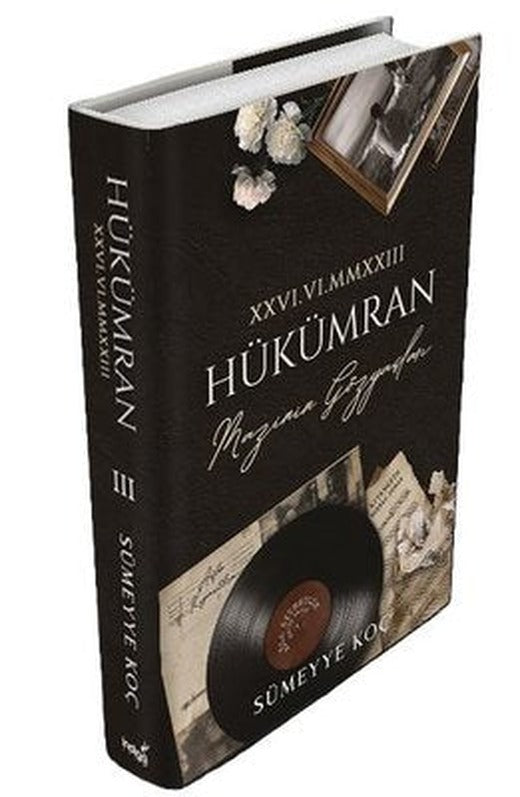 Hükümran 3 - Mazinin Gözyaşları | İndigo Kitap (Ciltli)