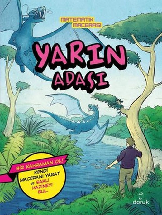 Yarın Adası - Matematik Macerası | Doruk Yayınları (İnce Kapak)