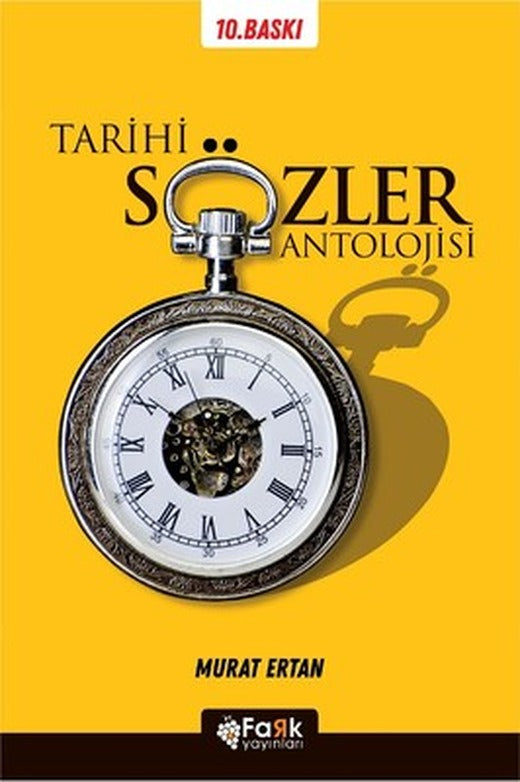 Tarihi Sözler Antolojisi | Fark Yayınları