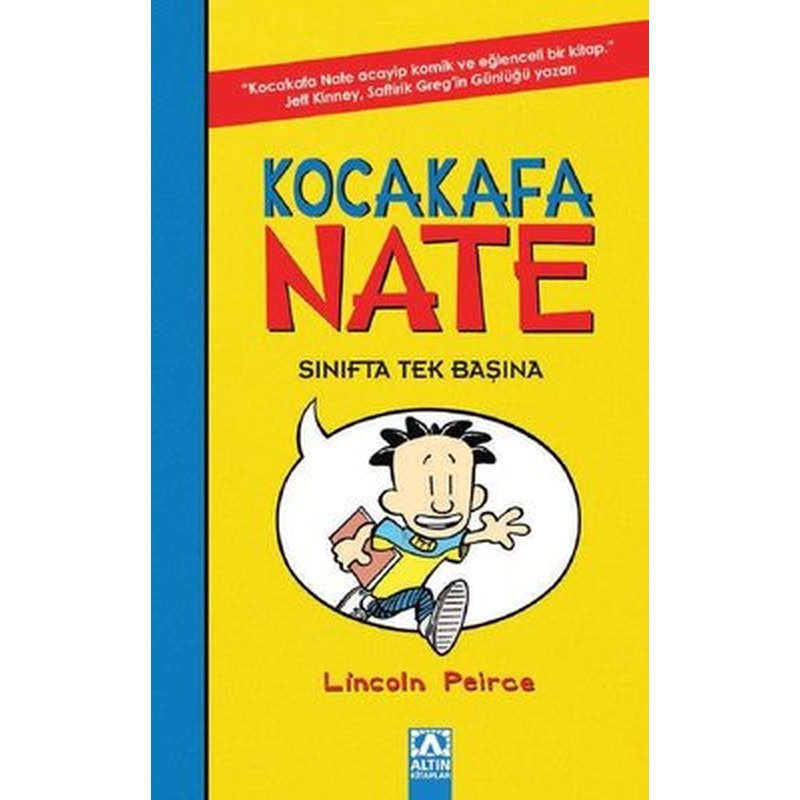 Kocakafa Nate Sınıfta Tek Başına | Altın Kitaplar (İnce Kapak)