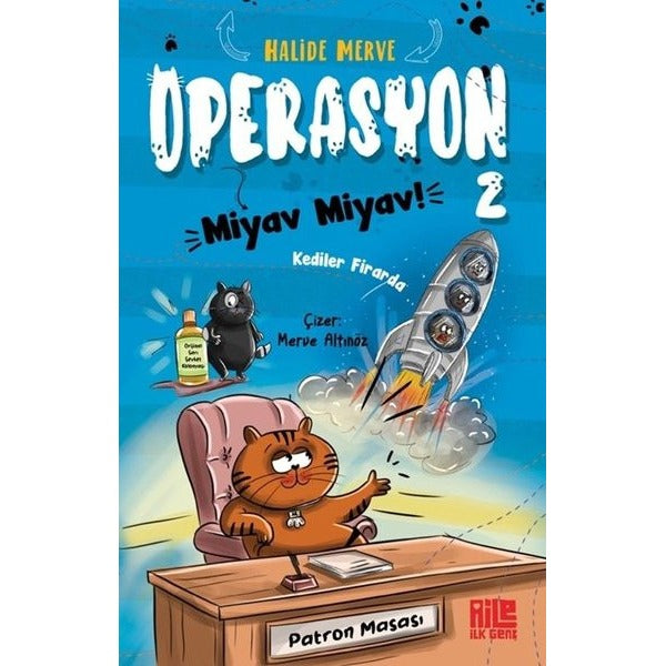 Operasyon Miyav Miyav! 2 - Kediler Firarda | Aile Yayınları (İnce Kapak)