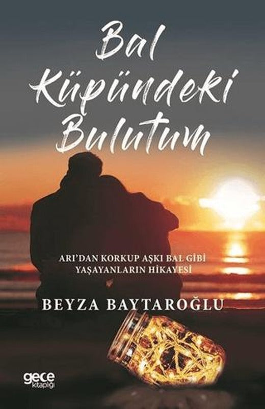 Bal Küpündeki Bulutum | Gece Kitaplığı (Ciltsiz)