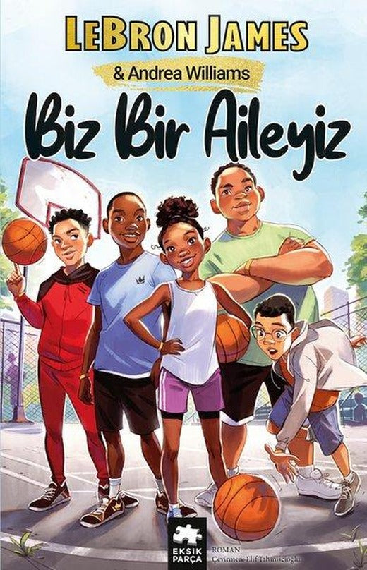 Biz Bir Aileyiz | Eksik Parça Yayınları (İnce Kapak)