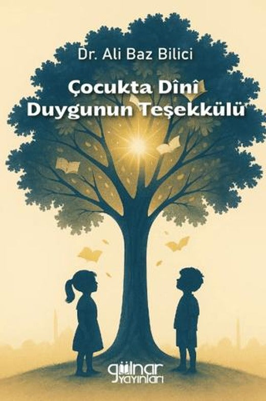 Çocukta Dini Duygunun Teşekkülü