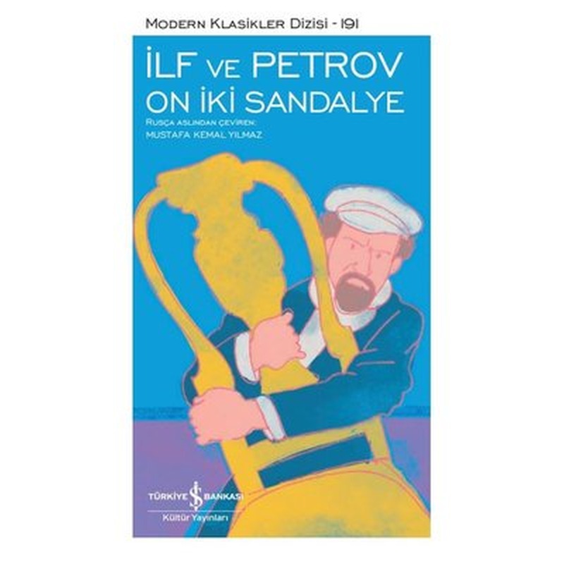 On İki Sandalye - Modern Klasikler 191 | İş Bankası Kültür Yayınları
