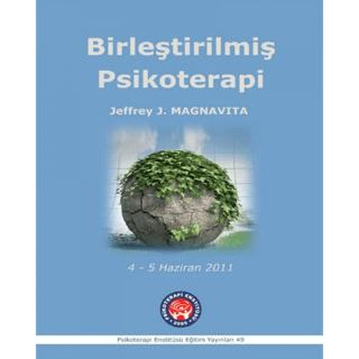 Birleştirilmiş Psikoterapi / Unified Psychotherapy | Psikoterapi Enstitüsü (Ciltsiz)