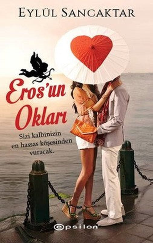 Eros'un Okları | Epsilon Yayınevi