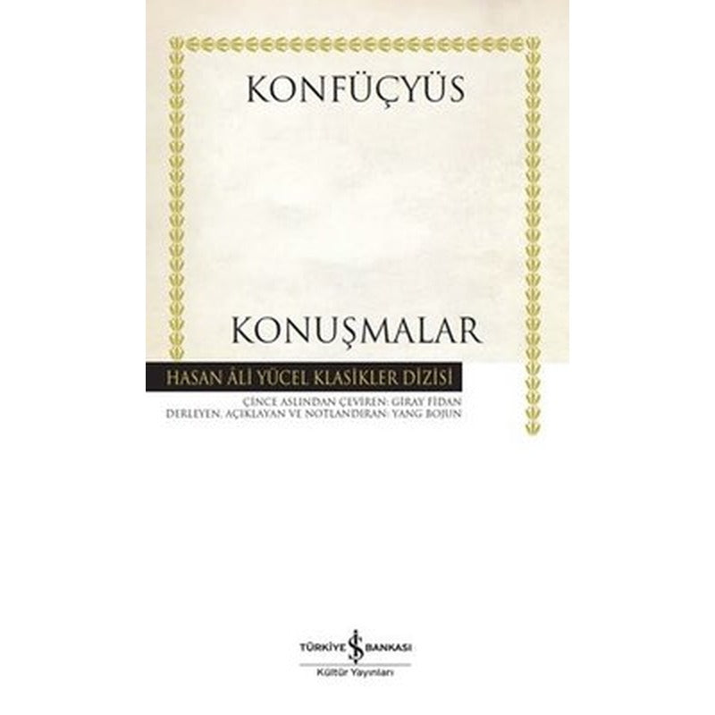 Konuşmalar - Hasan Ali Yücel Klasikler | İş Bankası Kültür Yayınları