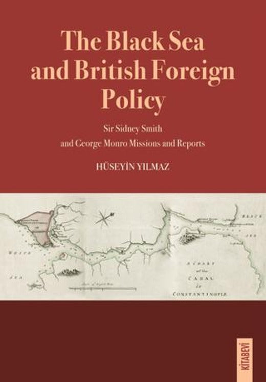The Black Sea and British Foreign Policy
