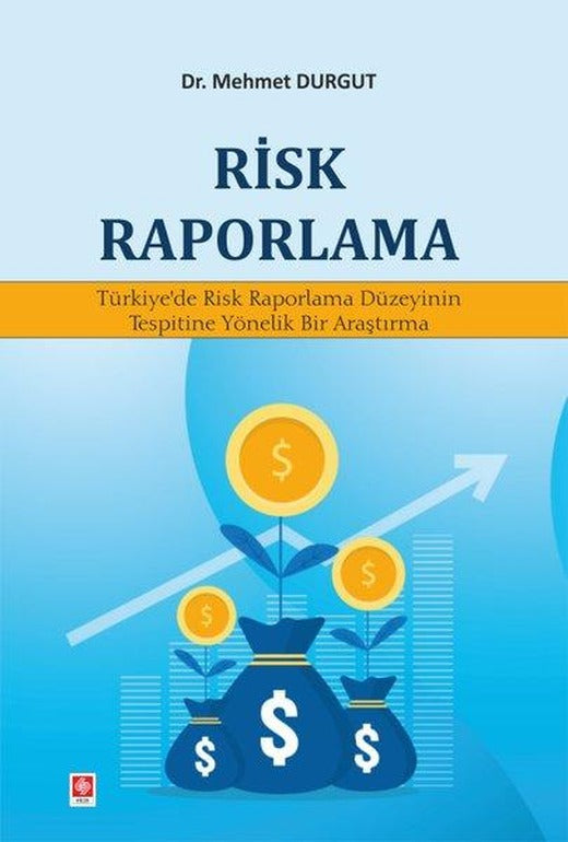 Risk Raporlama | Ekin Basım Yayın (İnce Kapak)