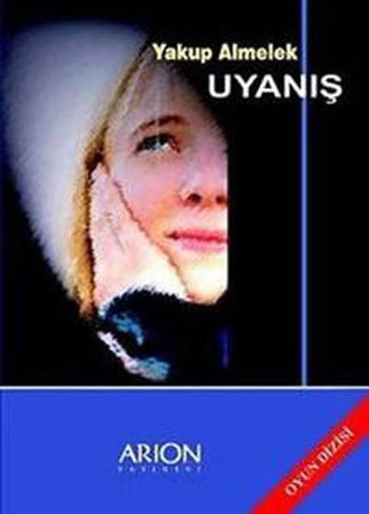 Uyanış | Arion Yayınevi - Oyun Dizisi (İnce Kapak)