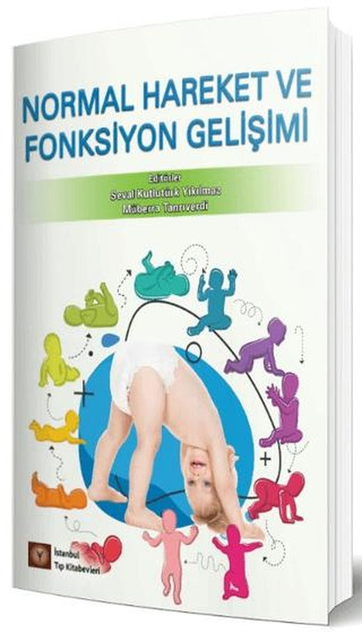 Normal Hareket ve Fonksiyon Gelişimi