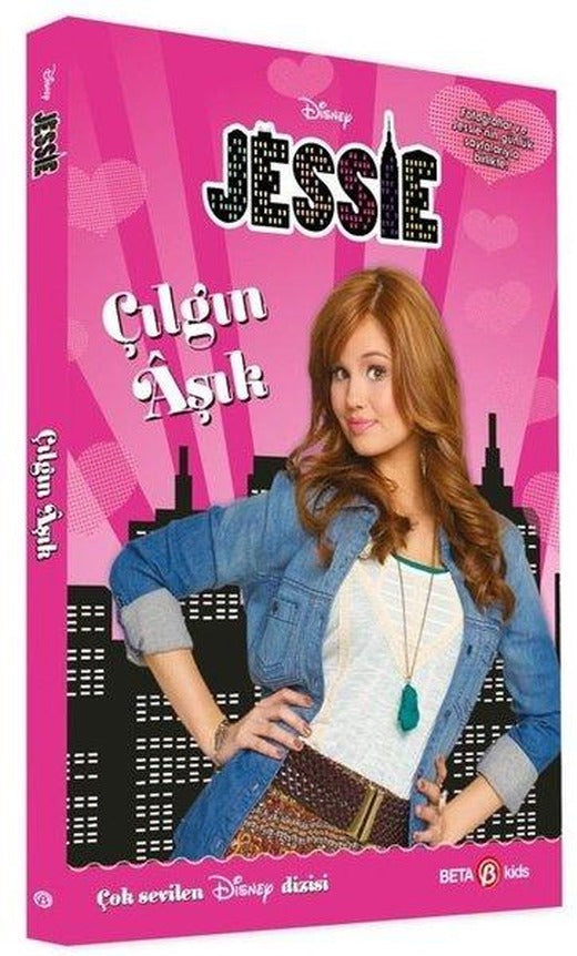 Disney Jessie - Çılgın Aşık | Beta Kids (İnce Kapak)