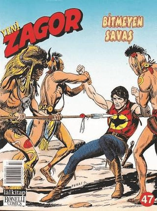 Yeni Zagor Sayı: 47 Bitmeyen Savaş | Lal Kitap (Ciltsiz)