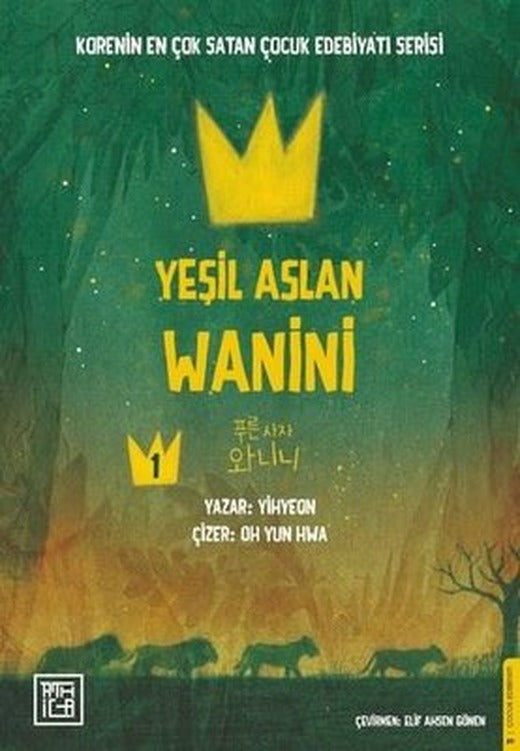 Yeşil Aslan Wanini Cilt 1 | Athica Yayınları (İnce Kapak)