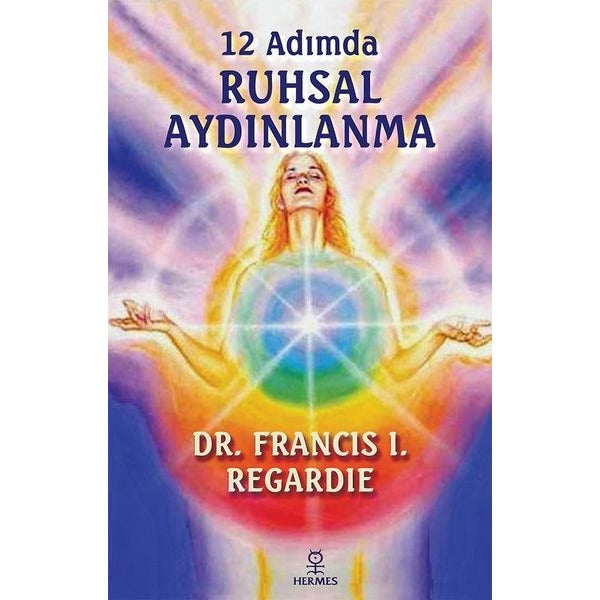12 Adımda Ruhsal Aydınlanma