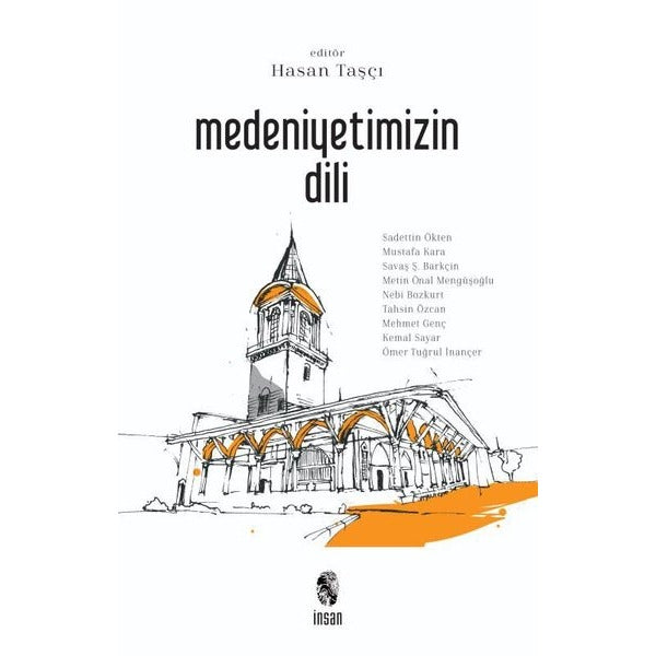 Medeniyetimizin Dili | İnsan Yayınları (İnce Kapak)