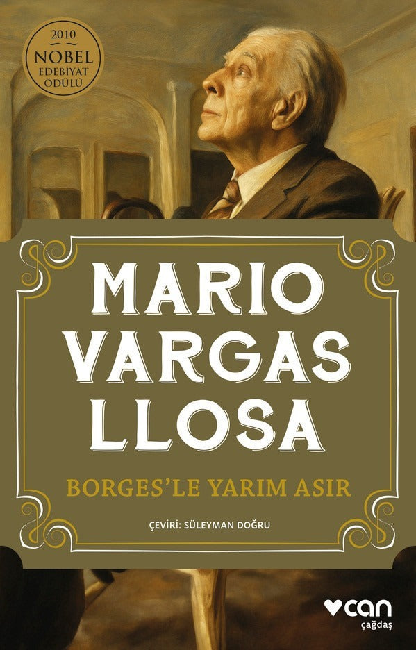 Borges'le Yarım Asır | Can Yayınları (İnce Kapak)