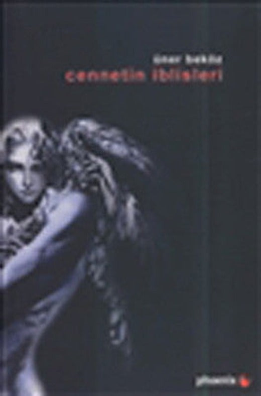 Cennetin İblisleri | Phoenix