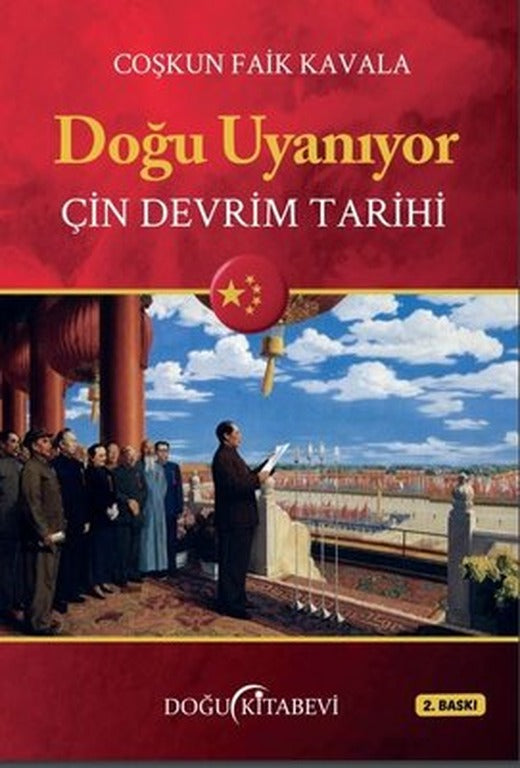 Doğu Uyanıyor-Çin Devrim Tarihi | Doğu Kitabevi