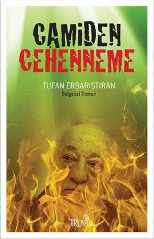 Camiden Cehenneme | Truva Yayınları