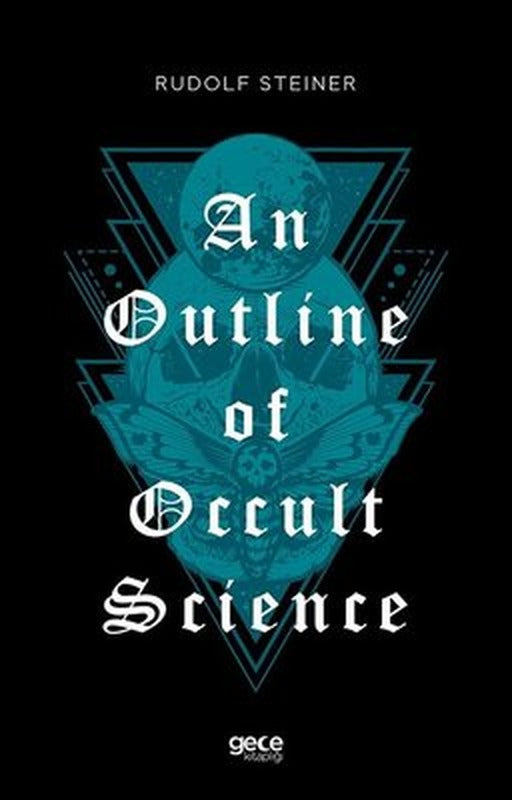 An Outline of Occult Science | Gece Kitaplığı