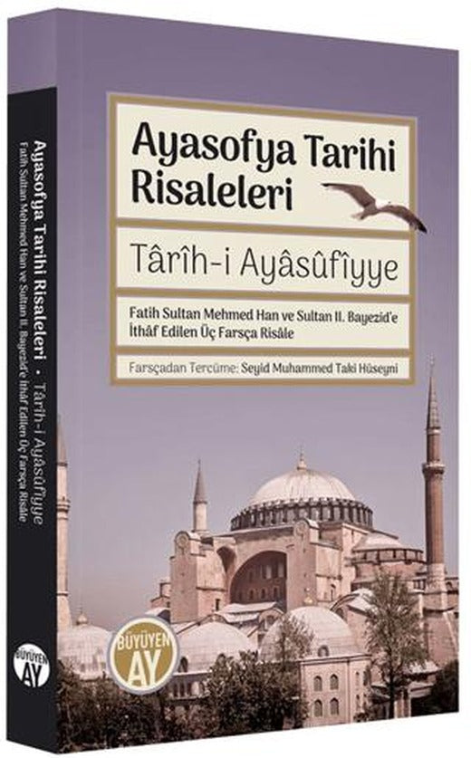 Ayasofya Tarihi Risaleleri | Büyüyen Ay Yayınları (Ciltsiz)