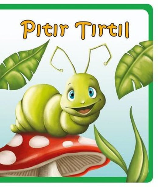 Pıtır Tırtıl - Minik Hikayeler | Net Çocuk Yayınları