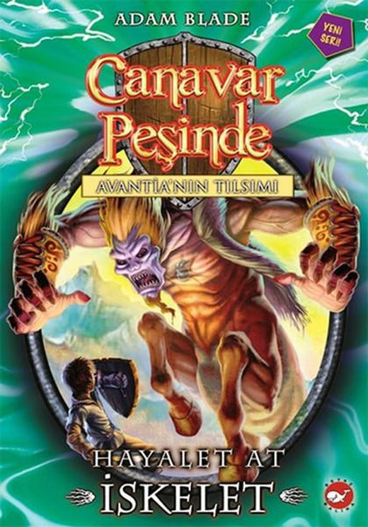 Canavar Peşinde 20 - Hayalet At İskelet | Beyaz Balina Yayınları (İnce Kapak)