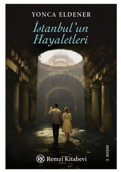 İstanbul'un Hayaletleri | Remzi Kitabevi (İnce Kapak)  - Resim 1