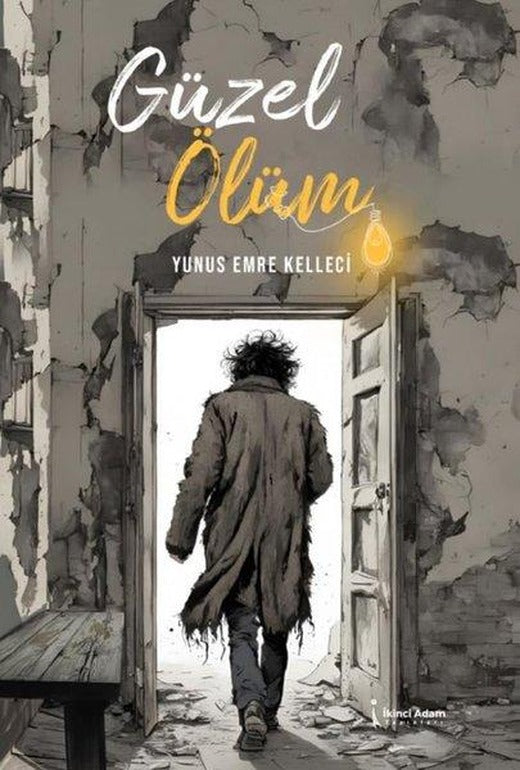 Güzel Ölüm | İkinci Adam Yayınları (İnce Kapak)