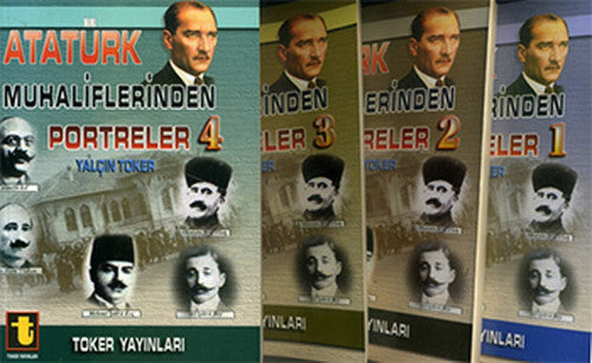 Atatürk Muhaliflerinden Portreler 4 Kitap Takım | Toker Yayınları