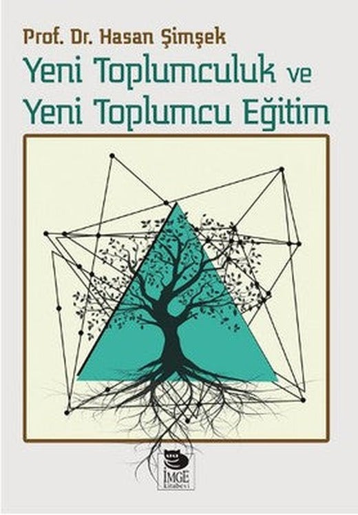 Yeni Toplumculuk ve Yeni Toplumcu Eğitim | İmge Kitabevi