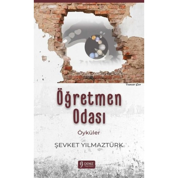 Öğretmen Odası - Öyküler | Deniz Yayınevi