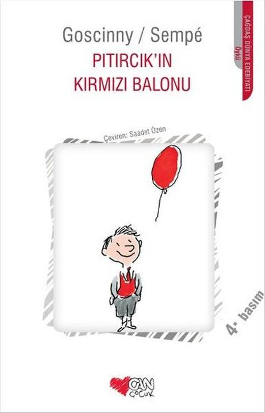 Pıtırcık'ın Kırmızı Balonu | Can Çocuk Yayınları (İnce Kapak)
