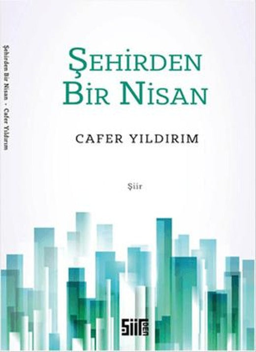 Şehirden Bir Nisan